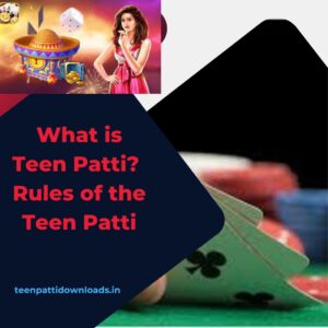 What is Teen Patti?