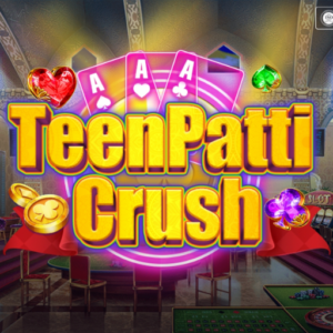 Teen Patti Crush App
