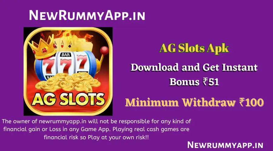 AG Slots Apk Download All New Rummy App.webp