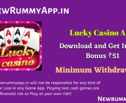 Lucky Casino Apk Download All New Rummy App.webp